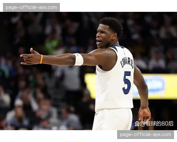 爱德华兹39分,森林狼再胜太阳,系列赛3-0拿到赛点 爱德华兹39分,森林狼再胜太阳,系列赛3-0拿到赛点
