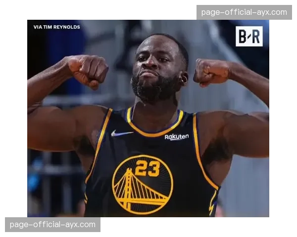 特写：更衣室领袖——追梦格林在勇士逆境中的演讲